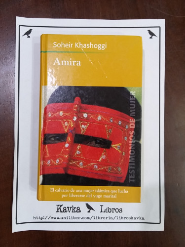 Portada del libro de Amira. El calvario de una mujer islámica que lucha por liberarse del yugo marital