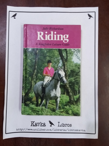 Portada del libro de Riding. A kingfisher Leisure Guide