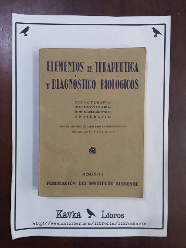 Portada del libro de Elementos de terapéutica y diagnóstico biológicos. Sueroterapia, vacunoterapia, inmunodiagnóstico, opoterapia....