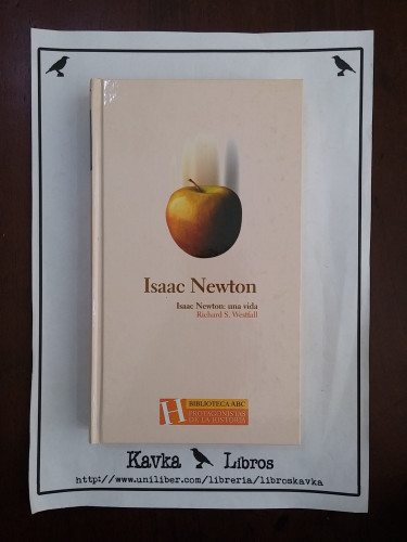 Portada del libro de Isaac Newton: una vida