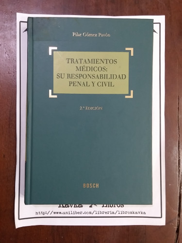 Portada del libro de Tratamientos médicos: su responsabilidad penal y civil