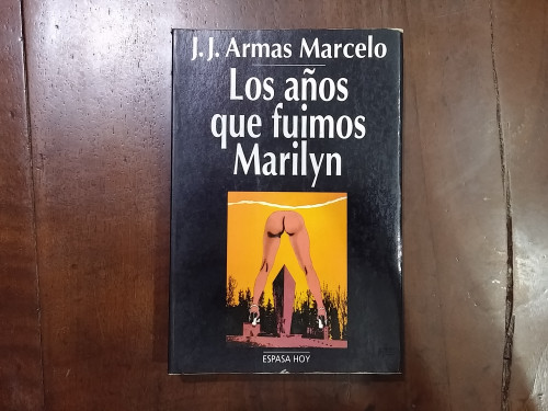 Portada del libro de Los años que fuimos Marilyn