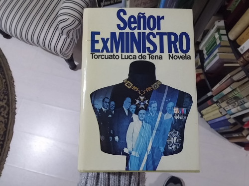 Portada del libro de Señor ExMinistro