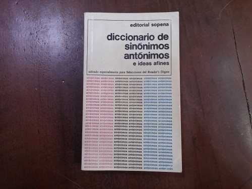 Portada del libro Diccionario de sinónimos, antónimos e ideas afines