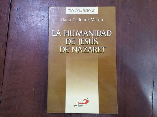 Portada del libro de La humanidad de Jesús de Nazaret