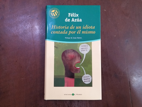 Portada del libro de Historia de un idiota contada por él mismo