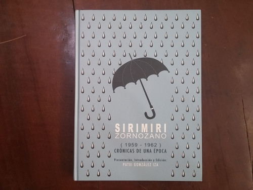 Portada del libro de Sirimiri zornozano (1959-1962) Crónicas de una época