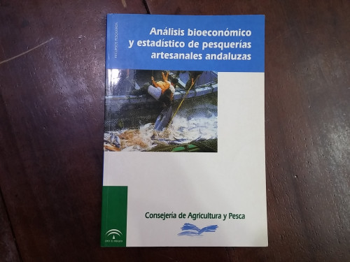Portada del libro Análisis bioeconómico y estadístico de pesquerías artesanales andaluzas