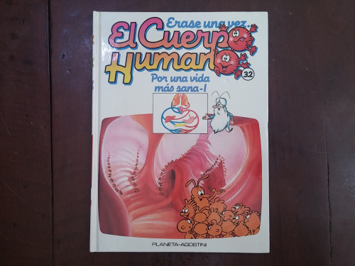 Portada del libro de Érase una vez El Cuerpo Humano. Por una vida más sana I. Tomo 32