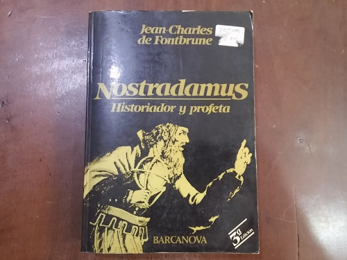 Portada del libro de Nostradamus. Historiador y profeta