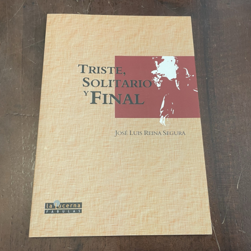Portada del libro de Triste, solitario y final