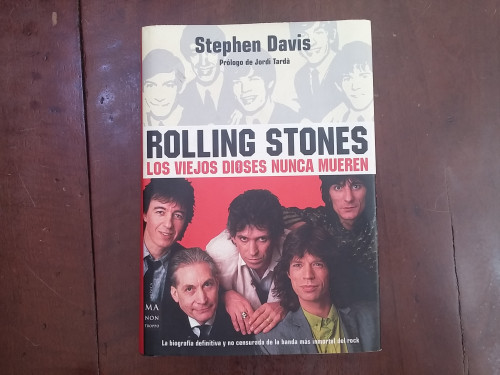 Portada del libro de Rolling Stones. Los viejos dioses nunca mueren