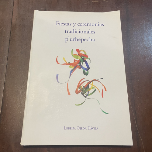 Portada del libro de Fiestas y ceremonias tradicionales p'urhépecha