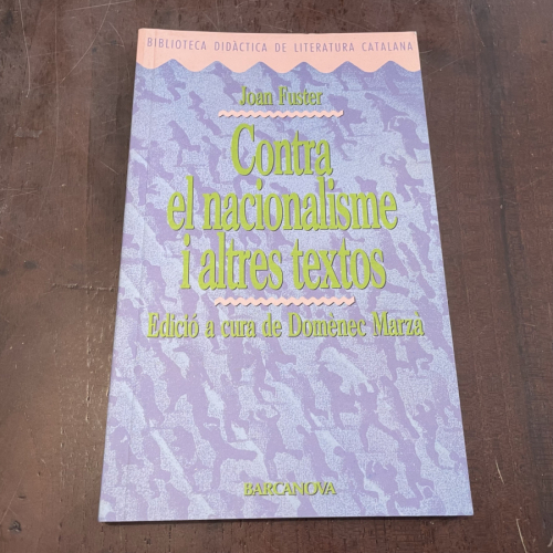 Portada del libro de Contra el nacionalisme i altres textos (en catalán)