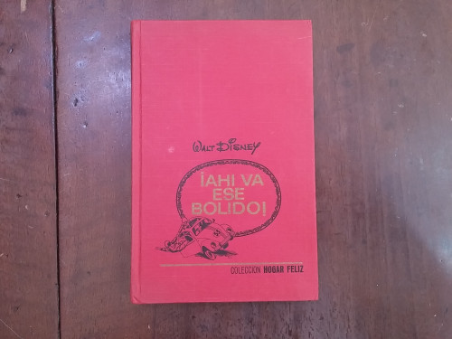 Portada del libro de ¡Ahí va ese bólido!