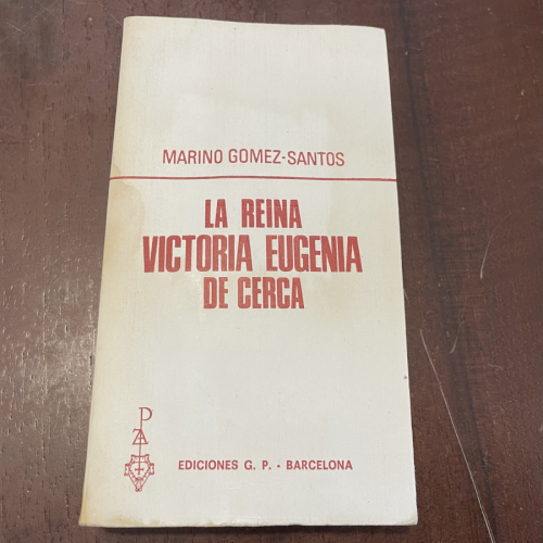 Portada del libro de La reina Victoria Eugenia de cerca