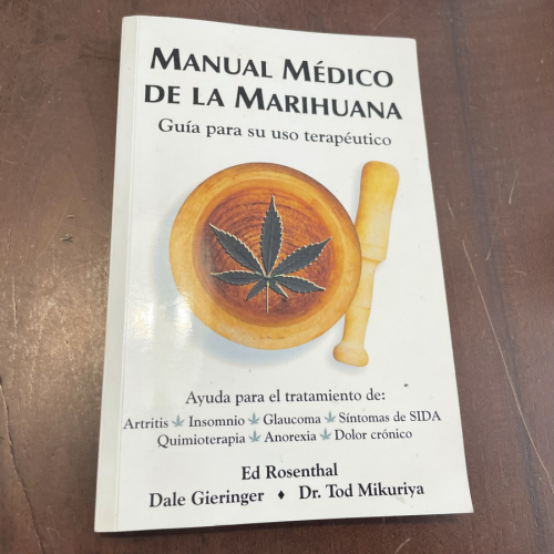 Portada del libro de Manual médico de la marihuana. Guía para su uso práctico