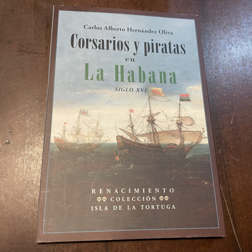 Portada del libro de Corsarios y piratas en La Habana Siglo XVI