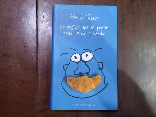 Portada del libro de Lo mejor que le puede pasar a un cruasán