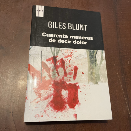 Portada del libro de Cuarenta maneras de decir dolor