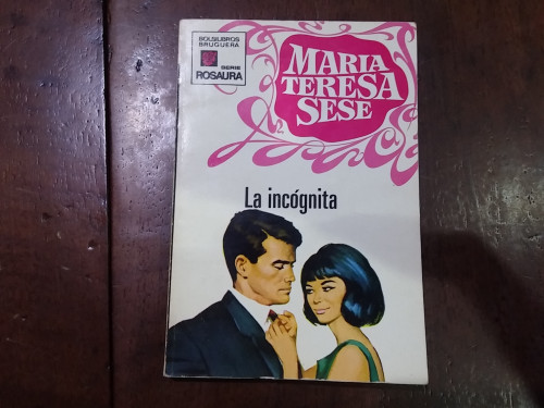 Portada del libro La incógnita. Colección Rosaura nº 1122