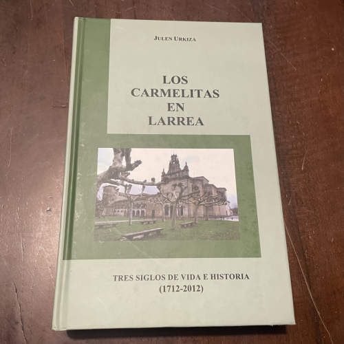 Portada del libro de Los Carmelitas en Larrea
