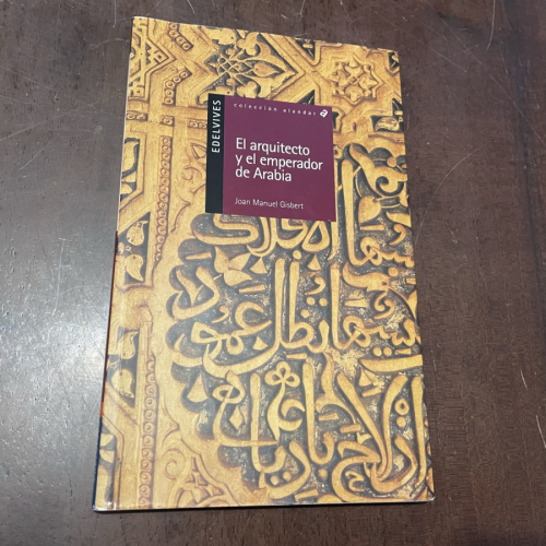 Portada del libro de El arquitecto y el emperador de Arabia