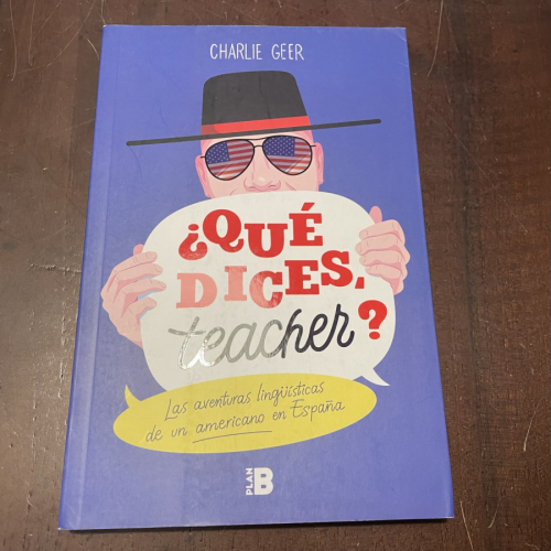 Portada del libro de ¿Qué dices teacher?