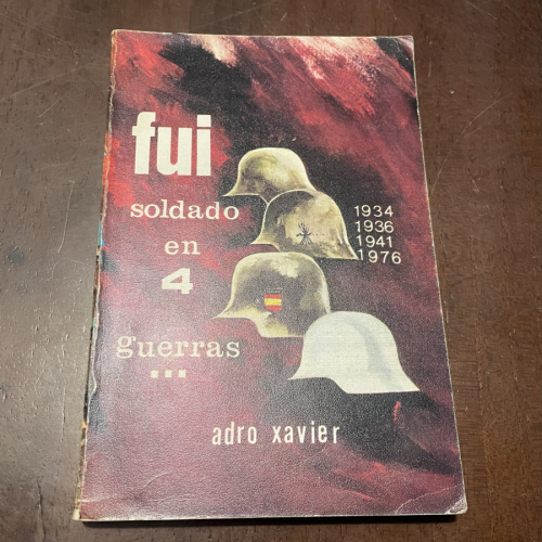 Portada del libro de Fui soldado en 4 guerras