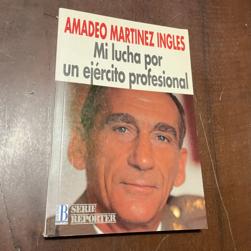 Portada del libro de Mi lucha por un ejército profesional