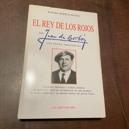 Portada del libro de El rey de los rojos. Juan de Borbón