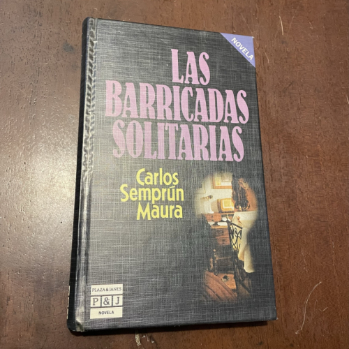 Portada del libro de Las barricadas solitarias