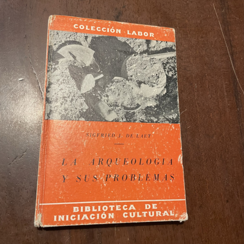 Portada del libro de La arqueología y sus problemas