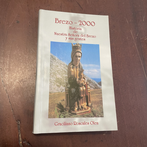 Portada del libro Brezo - 2000. Historia de Nuestra Señora del Brezo y sus gentes