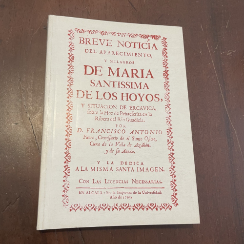 Portada del libro Breve noticia del aparecimiento y milagros de Maria Santissima de los Hoyos (Facsímil 1765)