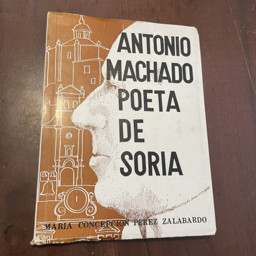 Portada del libro de Antonio Machado poeta de Soria