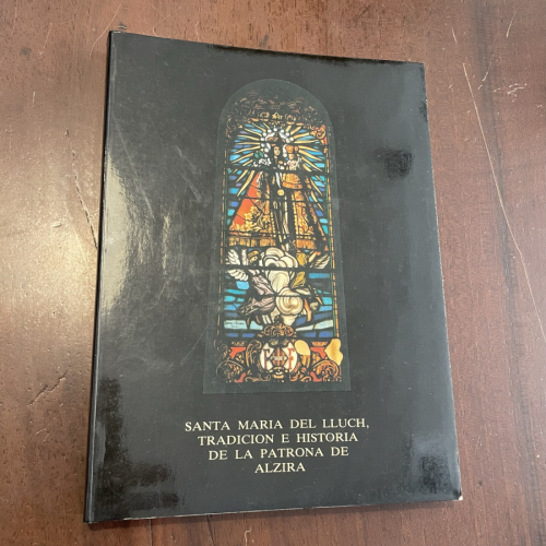 Portada del libro Santa María del Lluch, tradición e historia de la patrona de Alzira