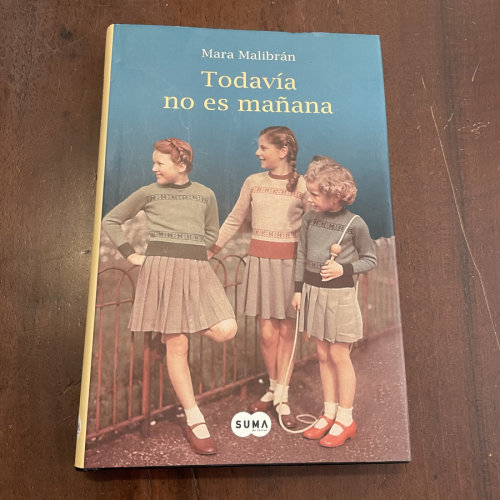 Portada del libro de Todavía no es mañana