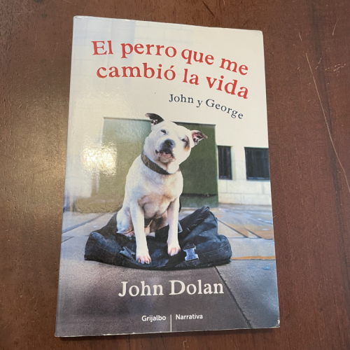 Portada del libro de El perro que me cambió la vida