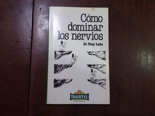 Portada del libro de Cómo dominar los nervios