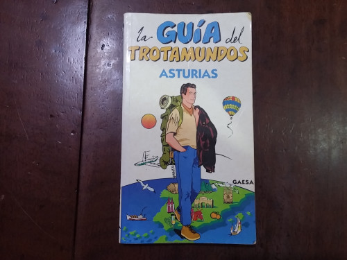 Portada del libro de La guía del trotamundos. Asturias