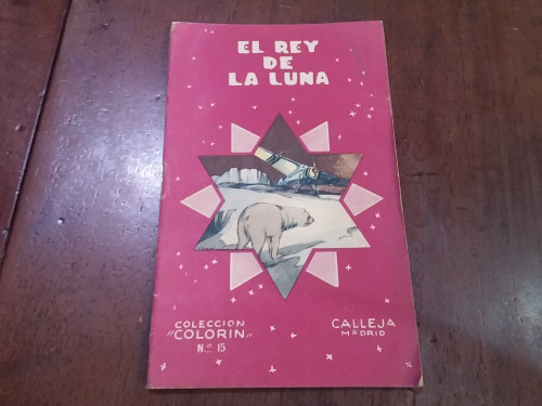 Portada del libro de El rey de la Luna. Colección Colorín nº15