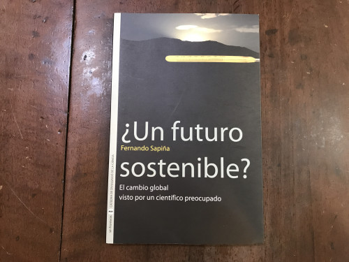 Portada del libro de ¿Un futuro sostenible? El cambio global visto por un científico preocupado