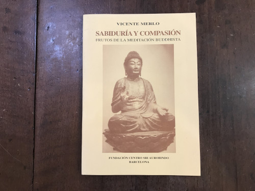 Portada del libro Sabiduría y compasión. Frutos de la meditación buddhista
