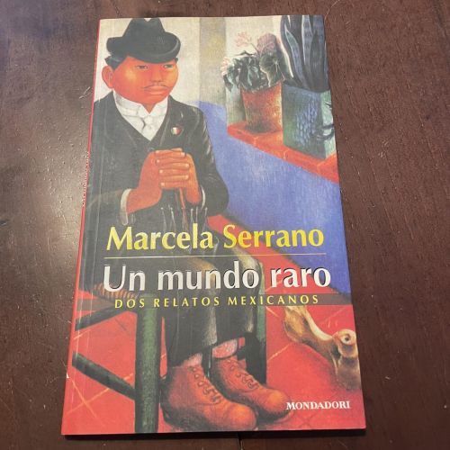 Portada del libro de Un mundo raro. Dos relatos mexicanos
