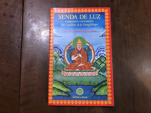 Portada del libro de Senda de luz. Comentario a la Canción del Lam-Rim de Je Tsong Khapa