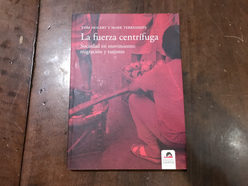 Portada del libro de La fuerza centrífuga. Sociedad en movimiento: migración y turismo