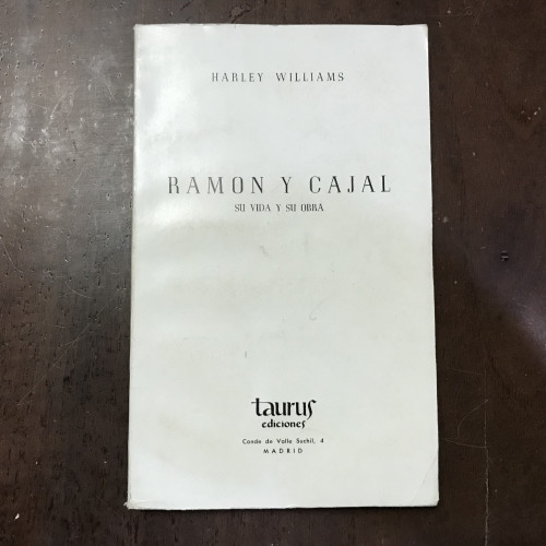 Portada del libro de Ramón y Cajal. Su vida y su obra