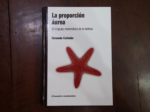 Portada del libro de La proporción áurea (El lenguaje matemático de la belleza)