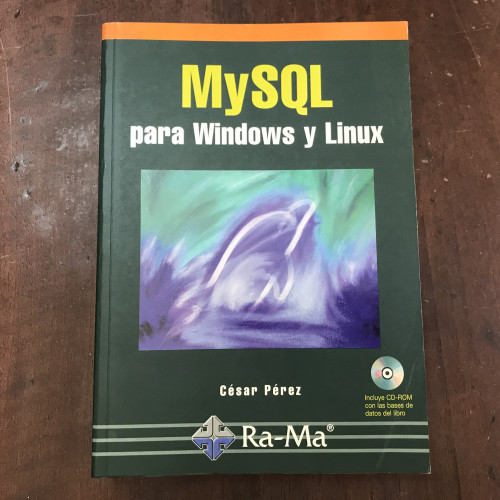 Portada del libro de MySQL para Windows y Linux